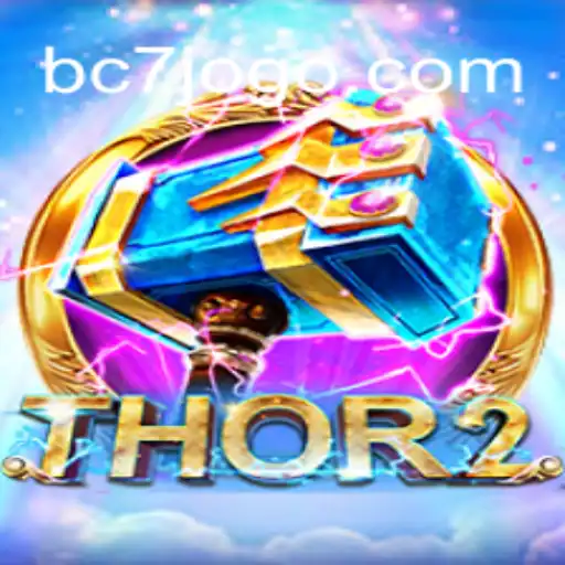 Unleashing the Power of Thor2 at BC7.COM Casino: A Thunderous Gaming Experience